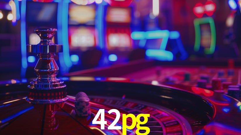 42pg: Jogos de Caça-Níqueis-Altas Recompensas, Roleta-Velocidade, Blackjack-Desafios Máximos